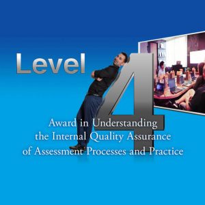 Level 4 Award in Understanding Internal Quality Assurance