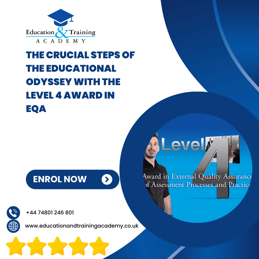 blog the crucial steps of the educational odyssey with the level 4 award in eqa