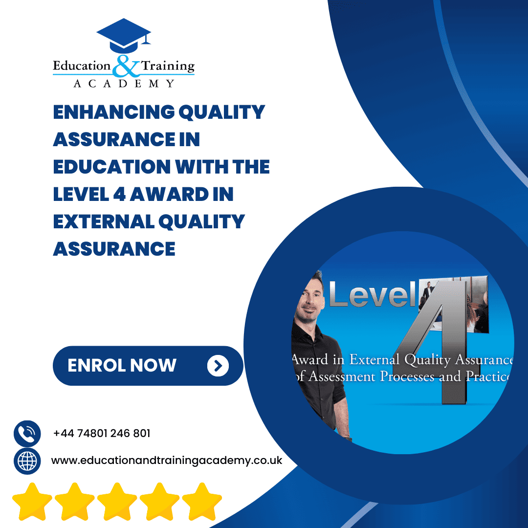 blog enhancing quality assurance in education with the level 4 award in external quality assurance