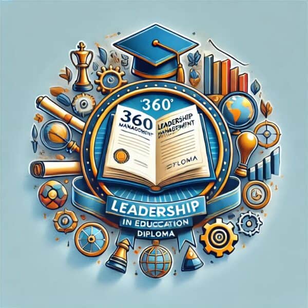 360 leadership management in education diploma